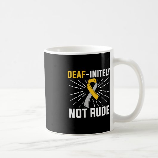 Mug Sourds, Inévitablement Pas Grude. ASL Sourd Langue (Droite)