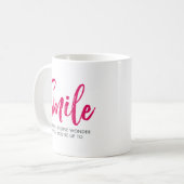 Mug Souriez. Ça fait aux gens ce que vous faites. (Devant gauche)