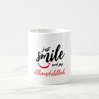 Mug Souriez et dites alhamdulillah