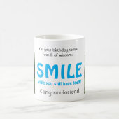 Mug Souriez pendant que vous avez encore des dents ! (Centre)