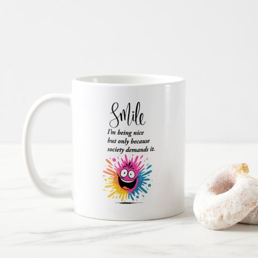 Mug Sourire, conception sociale et sarcastique (Avec donut)