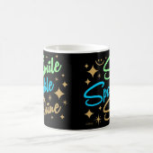 Mug SOURIRE, PARKLE, SHINE ! motivation et inspiration (Centre)