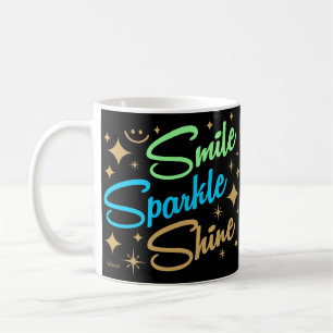 Mug SOURIRE, PARKLE, SHINE ! motivation et inspiration