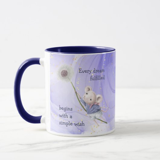 Mug Souris Dandelion Chaque Rêve Simple Inspirationnel (Gauche)