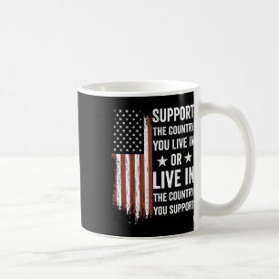 Mug Soutenez Le Pays Où Vous Vivez Dans Le Pays Que Vo