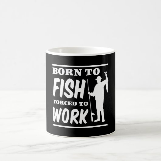 Mug Soutenu pour pêcher obligatoire pour travailler (Centre)
