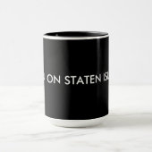 Mug Soutenu sur Staten Island (Centre)