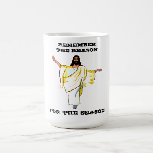 MUG SOUVENEZ-VOUS DE LA RAISON, POUR LA SAISON, JÉSUS (Centre)