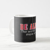Mug Soyez alerte (Devant gauche)