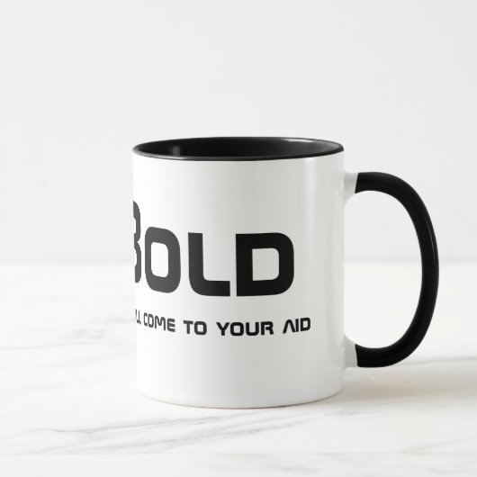 Mug Soyez audacieux ! (Droite)