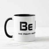 Mug Soyez audacieux ! (Gauche)