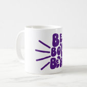 Mug Soyez audacieux, soyez vous (Devant gauche)