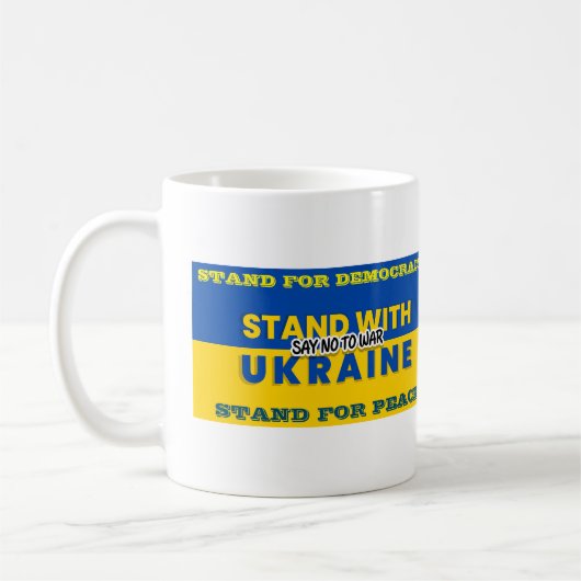 MUG SOYEZ AVEC L'UKRAINE - DITES NON À LA GUERRE (Gauche)
