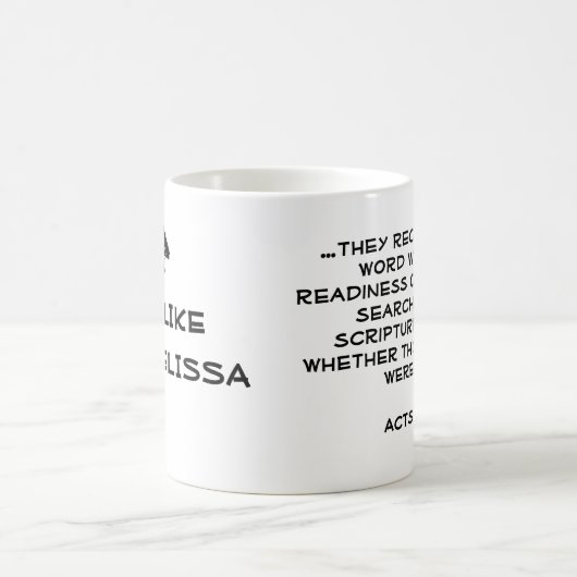 Mug Soyez Beréen Apologétique Bible Scripture Verse (Centre)