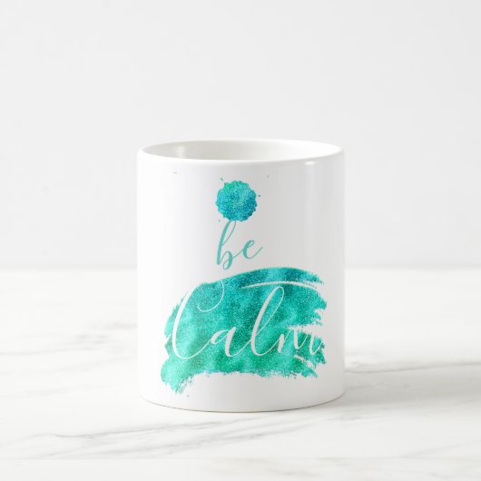 Mug Soyez calme affirmation apaisante typographie cita (Centre)