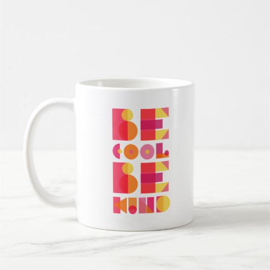 Mug Soyez Cool Soyez inspirant (Gauche)