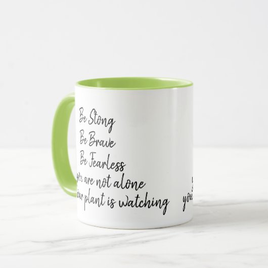 Mug Soyez courageux et courageux, pas seul Plante à re (Devant gauche)