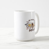 Mug Soyez courageux Honey Bee (Devant droit)