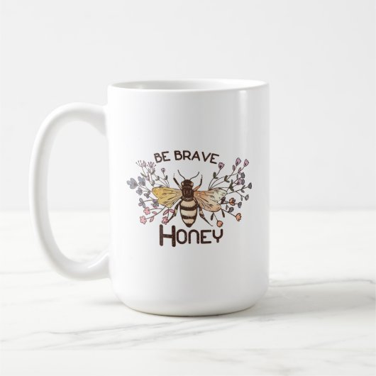 Mug Soyez courageux Honey Bee (Gauche)