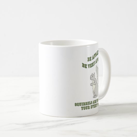 Mug Soyez écureuil effrayé (Devant droit)