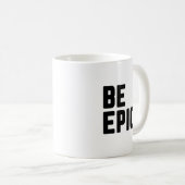 Mug Soyez épopée (Devant droit)