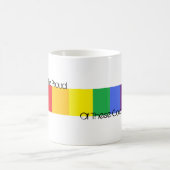 Mug Soyez Fier De Ces Couleurs (Centre)