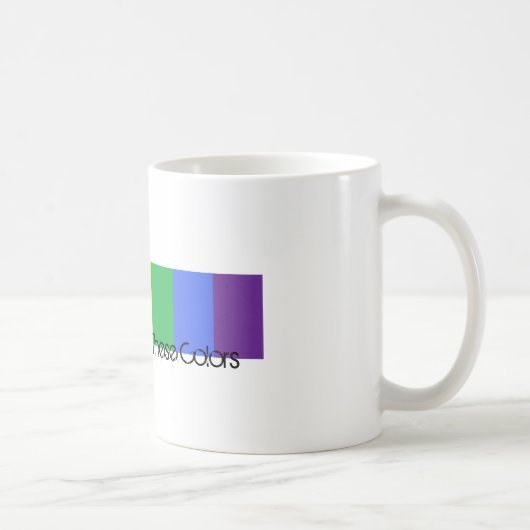 Mug Soyez Fier De Ces Couleurs (Droite)