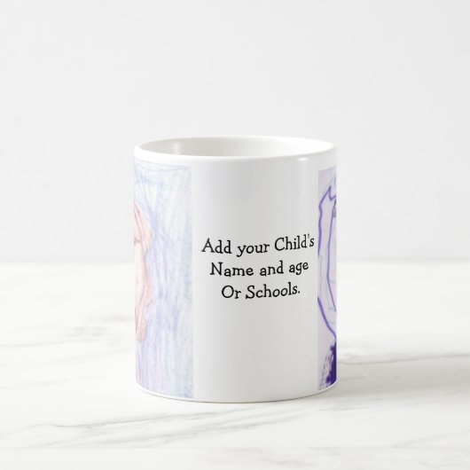 Mug Soyez fier de votre enfant ajouter 2 artwork à ce  (Centre)