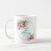 Mug Soyez Fort (Gauche)