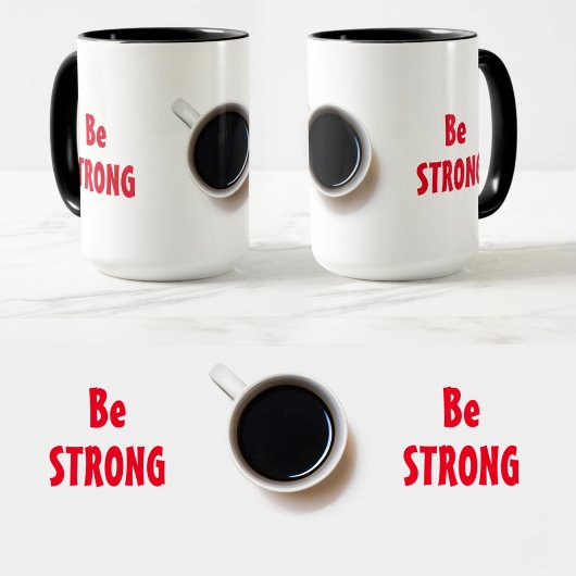 Mug Soyez fort avec l'affirmation positive du café