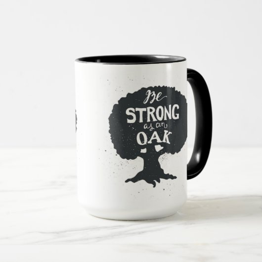Mug Soyez fort comme chêne (Devant droit)