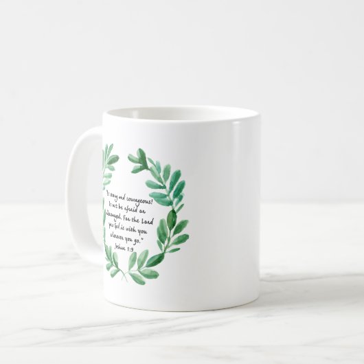 Mug Soyez forts et courageux (Devant gauche)