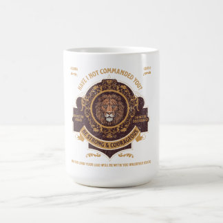 Mug Soyez forts et courageux