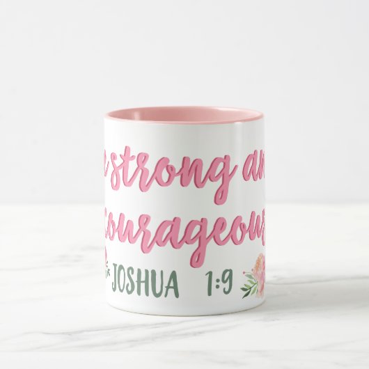 Mug Soyez forts et courageux Ecriture // Verse Bible (Centre)