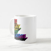 MUG SOYEZ GAY FAISES DES CRIMES (Devant gauche)