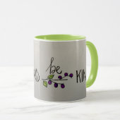 Mug Soyez Gentil (Devant droit)