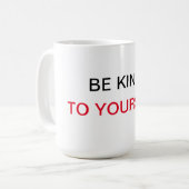 Mug Soyez gentil avec vous (Devant gauche)