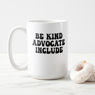 Mug Soyez gentil, défendez, incluez