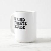Mug Soyez gentil, défendez, incluez (Devant gauche)