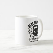 Mug Soyez Gentil, Faites Des Marches, Mangez De La Pro (Devant droit)