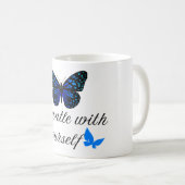 Mug Soyez gentils avec vous-même (Devant droit)