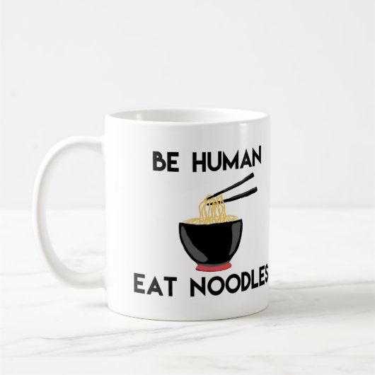 Mug "Soyez humain citation drôle mangent nouilles" (Gauche)