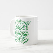 Mug Soyez intrépide (Devant gauche)