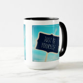 Mug Soyez juste vous-même (Devant droit)