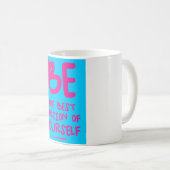 Mug SOYEZ LA MEILLEURE VERSION DE VOUS-MÊME, motivatio (Devant droit)