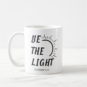 Mug Soyez La Religion Lumière Bible Verse
