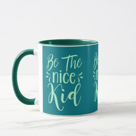Mug Soyez le bon enfant message positif dans Mint Gree (Gauche)