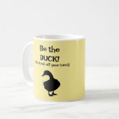Mug Soyez le CANARD ! (Devant gauche)