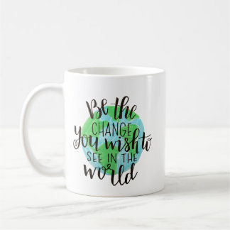 MUG SOYEZ LE CHANGEMENT