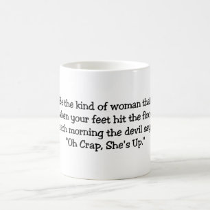 Mug Soyez le genre de femme